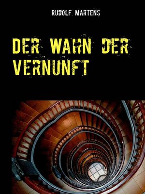 cover image of Der Wahn der Vernunft